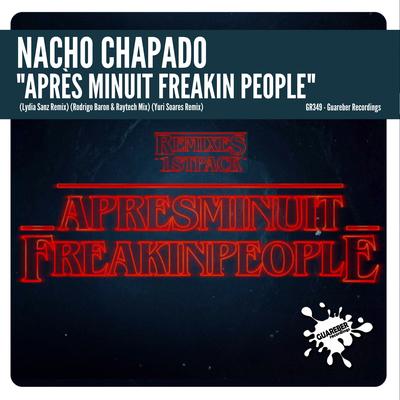 Après Minuit Freakin People (Rodrigo Baron & Raytech Mix)'s cover