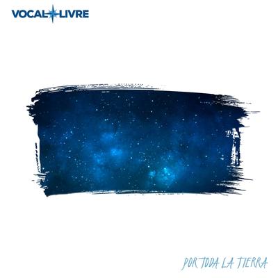 Todo Lo Vivido By Vocal Livre's cover