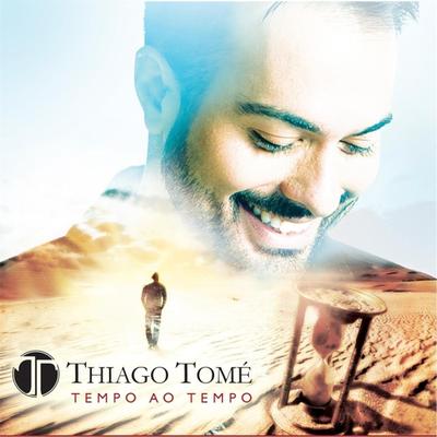 Digo à Minh'alma (feat. Eliana Ribeiro) By Thiago Tomé, Eliana Ribeiro's cover