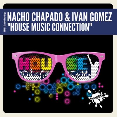 House Music Connection (Original Mix)'s cover