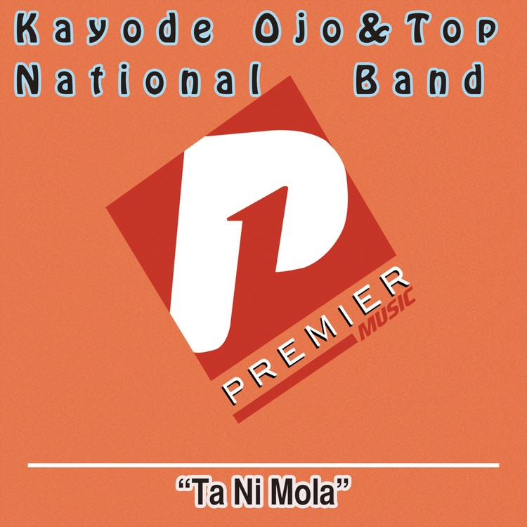 Kayode Ojo and Top National Band's avatar image