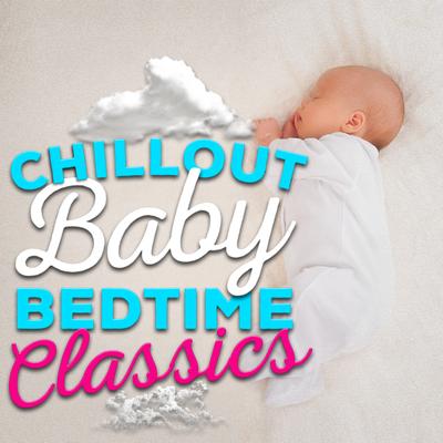 Chillout Baby Bedtime's cover