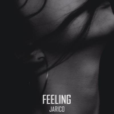 Feeling By Jarico's cover