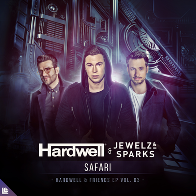 Safari By Hardwell, Jewelz & Sparks's cover