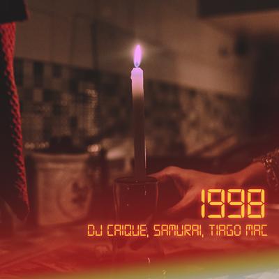 1998 By DJ Caique, SAMURAI, Tiago Mac's cover