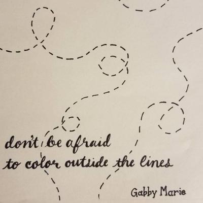 Don't Be Afraid to Color Outside the Lines's cover