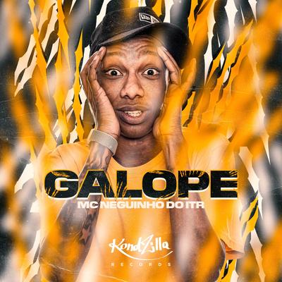 Galope By Mc Neguinho do ITR's cover