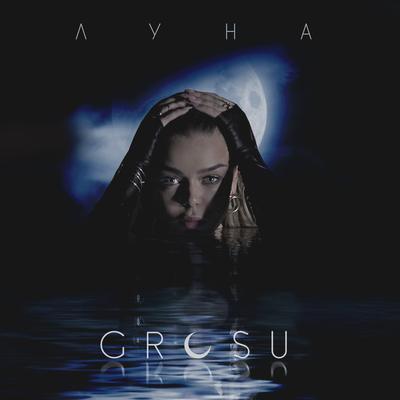 Луна By GROSU's cover