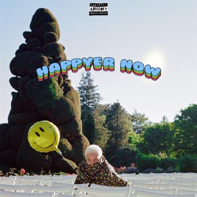 HAPPYer NOW By MistaDC, J'von's cover