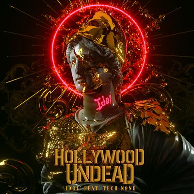 Idol (feat. Tech N9ne) By Hollywood Undead, Tech N9ne's cover