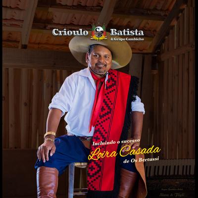 Gaita Companheira By Crioulo Batista, Grupo Cambicho's cover