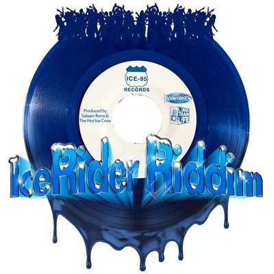 Ice RIder Riddim's cover