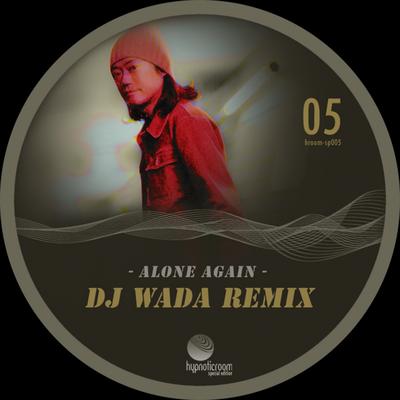 Alone Again (DJ Wada Remix)'s cover