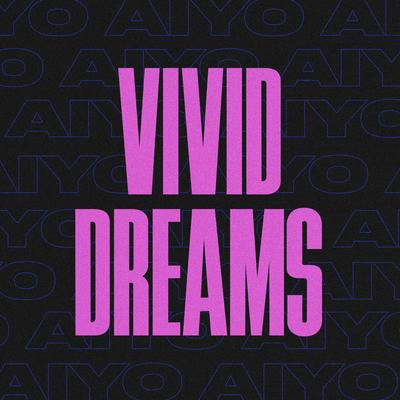 Vivid Dreams (Instrumental Version) By Aiyo's cover