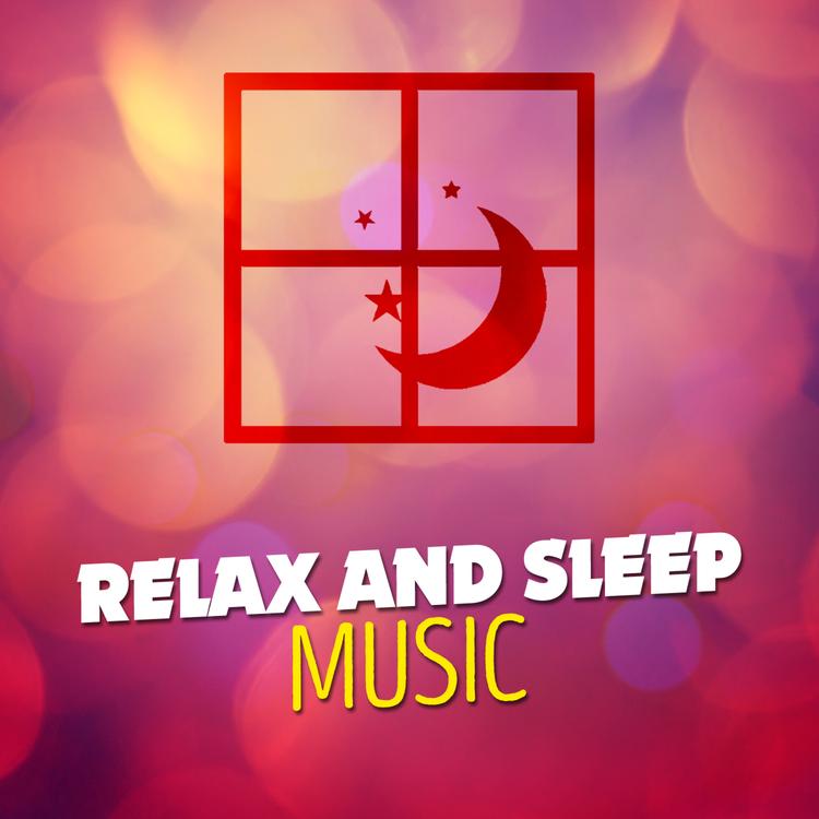 Relax and Sleep Music's avatar image