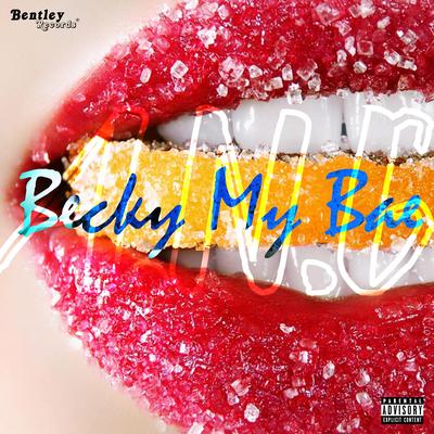 Becky My Bae By A.N.G's cover