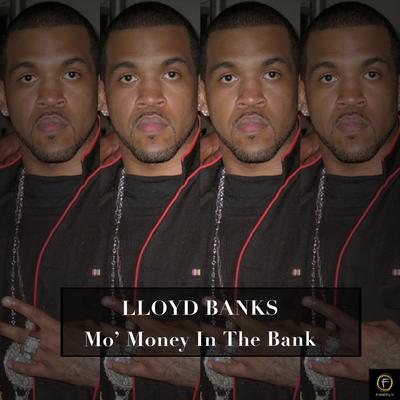 Lloyd Banks, Mo' Money in the Bank's cover