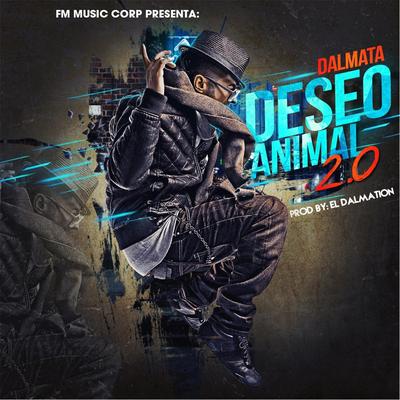 Deseo Animal 2.0's cover