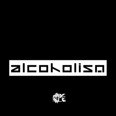 Alcoholism (Original Mix) By Comah, R3ckzet's cover