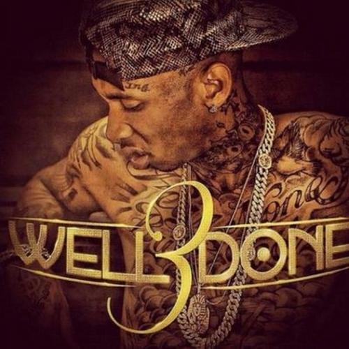 Well Done 3 Official Tiktok Music | Album By Tyga - Listening To.