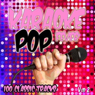 Karaoke Pop - 100 Classic Tracks, Vol. 2's cover