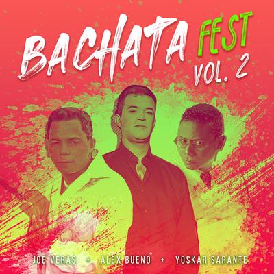 Bachata Fest, Vol. 2's cover