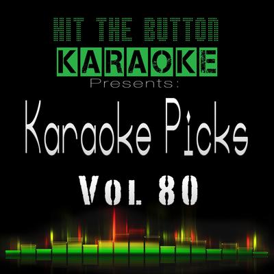 South of the Border (Originally Performed by Ed Sheeran, Camila Cabello, Cardi B) [Instrumental Version] By Hit The Button Karaoke's cover