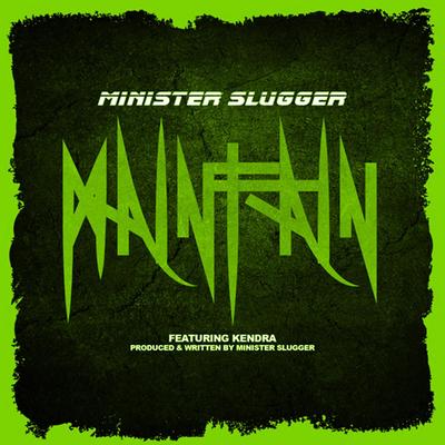 Minister Slugger's cover