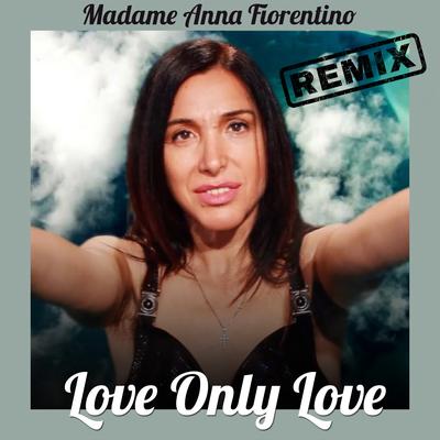 Love Only Love (Extended Remix)'s cover