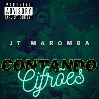 Contando Cifrões By JT Maromba's cover