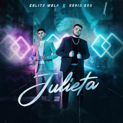 Julieta (feat. Kevin Dru) By Calito Wolf, Kevin Dru's cover
