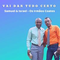 Samuel & Israel - Os Irmãos Coates's avatar cover