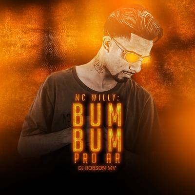 Bumbum pro Ar By MC Willy's cover