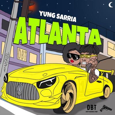 Atlanta By Yung Sarria's cover