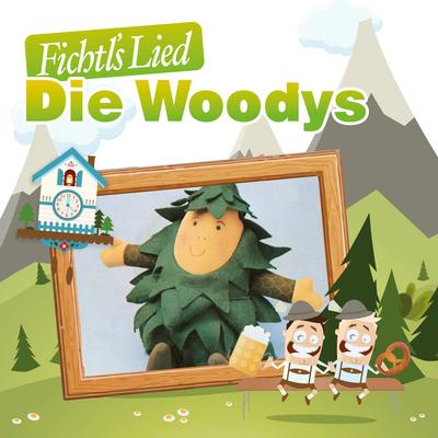 Fichtl's Lied By Die Woodys's cover