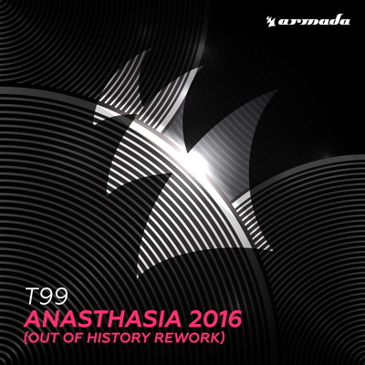Anasthasia 2016 (Out Of History Rework) By T99's cover