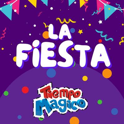 La Fiesta (feat. El Show de Bely y Beto)'s cover