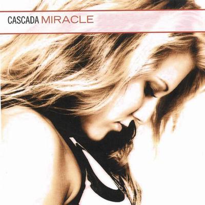 Miracle By Cascada's cover