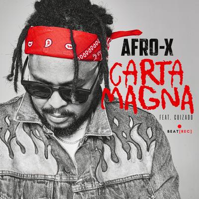 Carta Magna By Guizado, Afro-X's cover