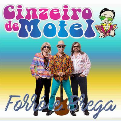 Cinzeiro de Motel's cover