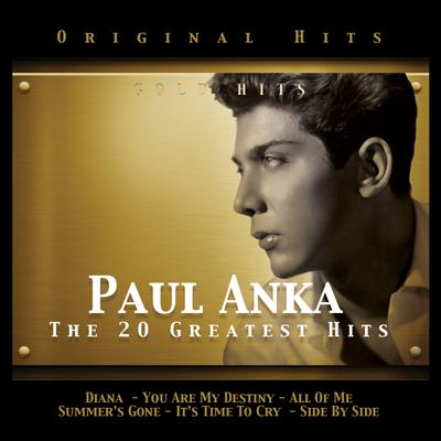 Paul Anka. The 20 Greatest Hits's cover