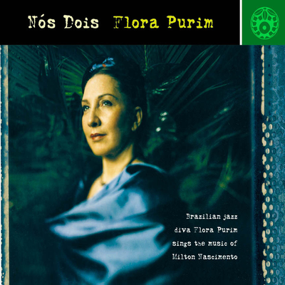 Nos Dois - Flora Purim Sings Milton Nascimento's cover