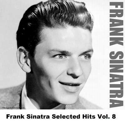 Frank Sinatra Selected Hits Vol. 8's cover