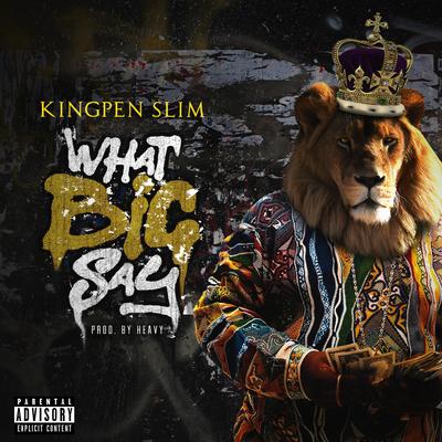 What Big Say's cover