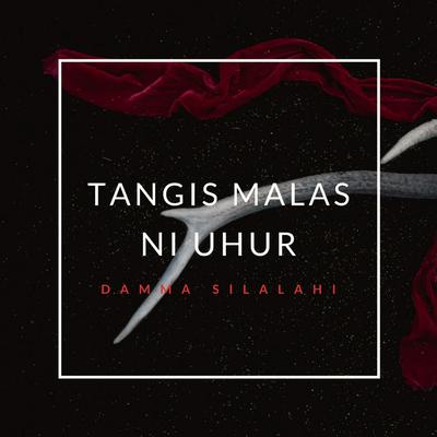 Tangis Malas Ni Uhur's cover