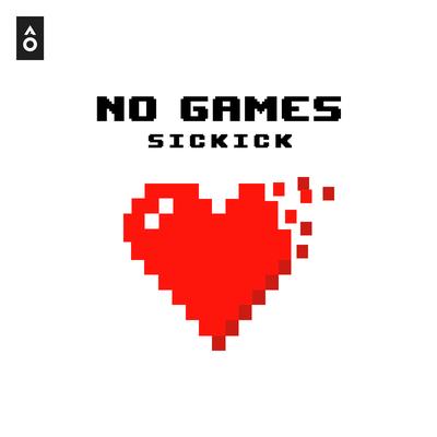 No Games (Kryo X Mikito Remix) By Sickick, Kryo x Mikito's cover