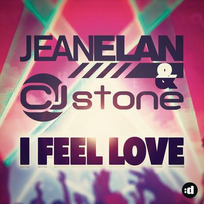 I Feel Love (Koslit Remix Edit) By Jean Elan, CJ Stone's cover