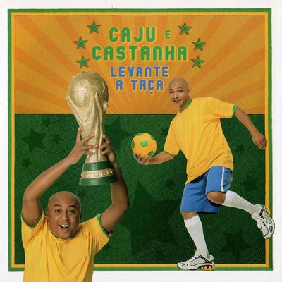 A Copa do Mundo 2006 By Caju e Castanha's cover