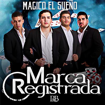 El mágico By Grupo Marca Registrada's cover