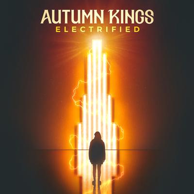 Electrified By Autumn Kings's cover
